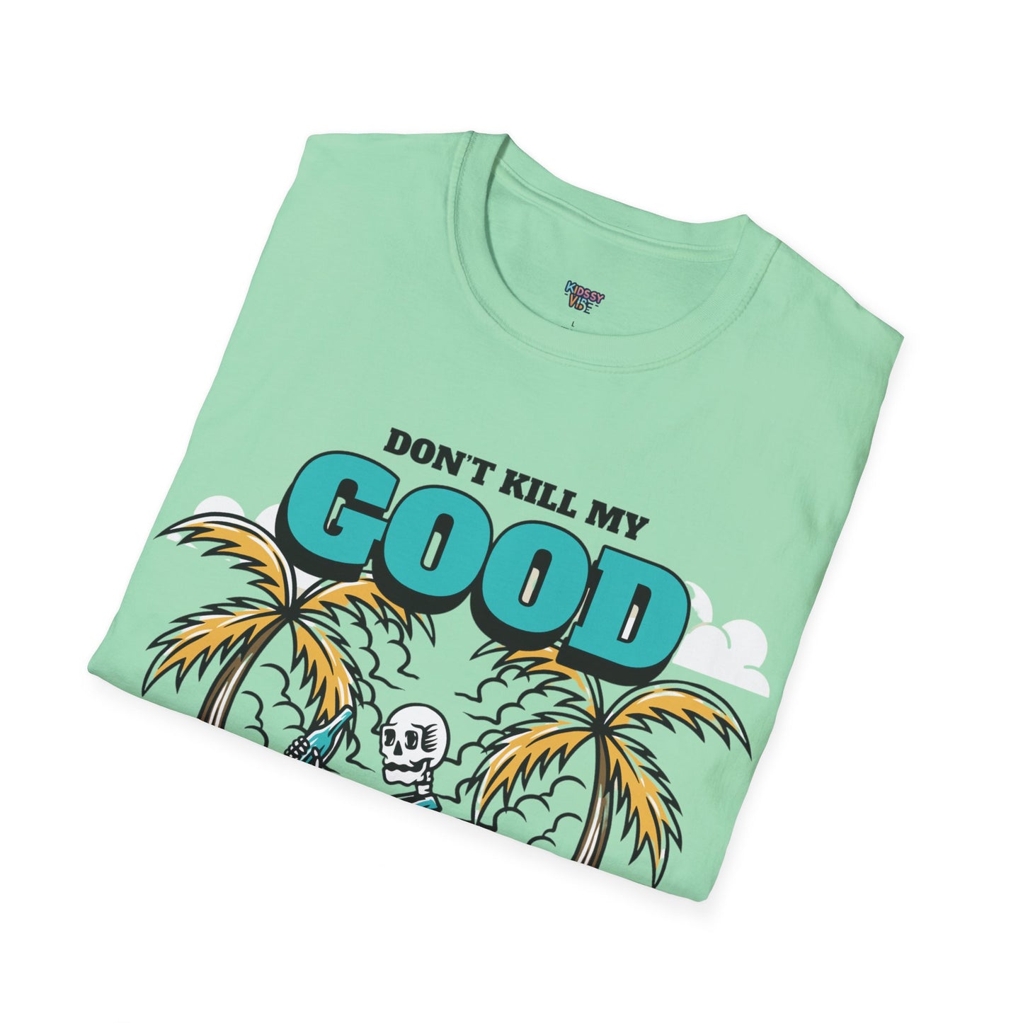 Good vibes Summer T-Shirt