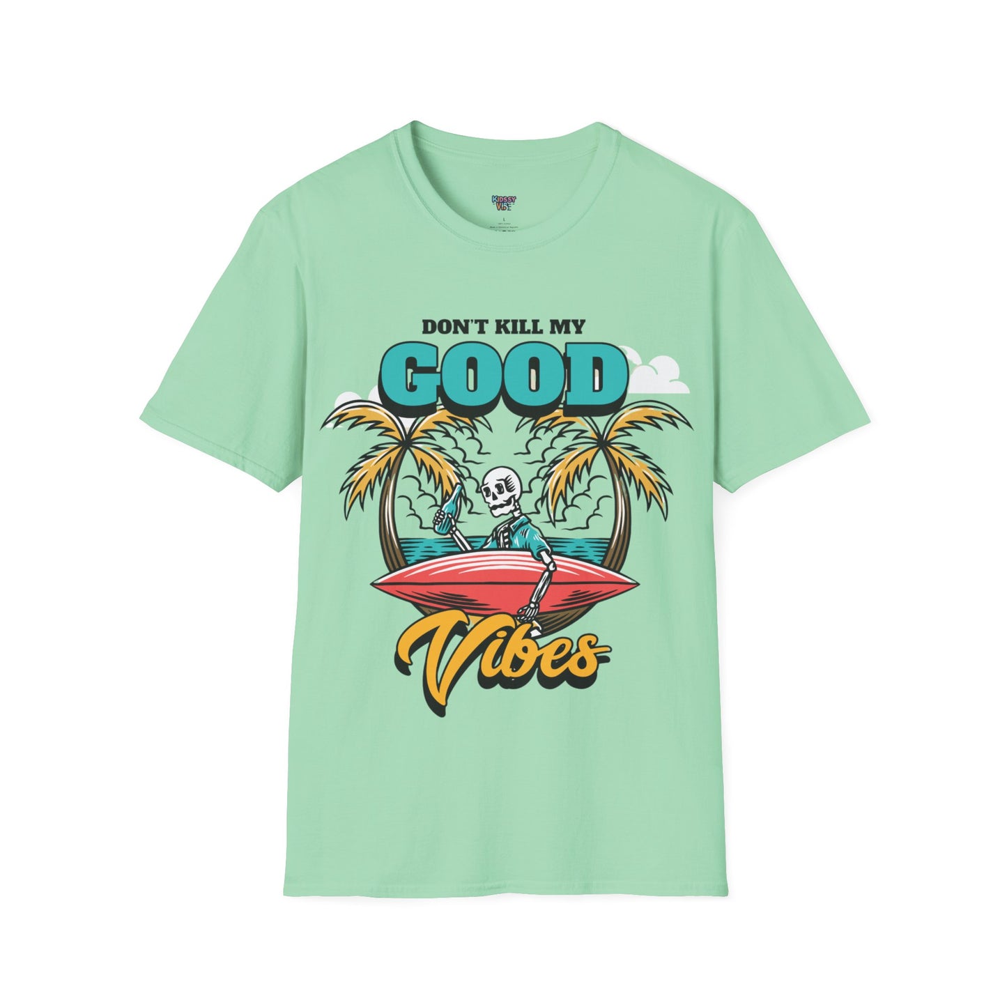 Good vibes Summer T-Shirt